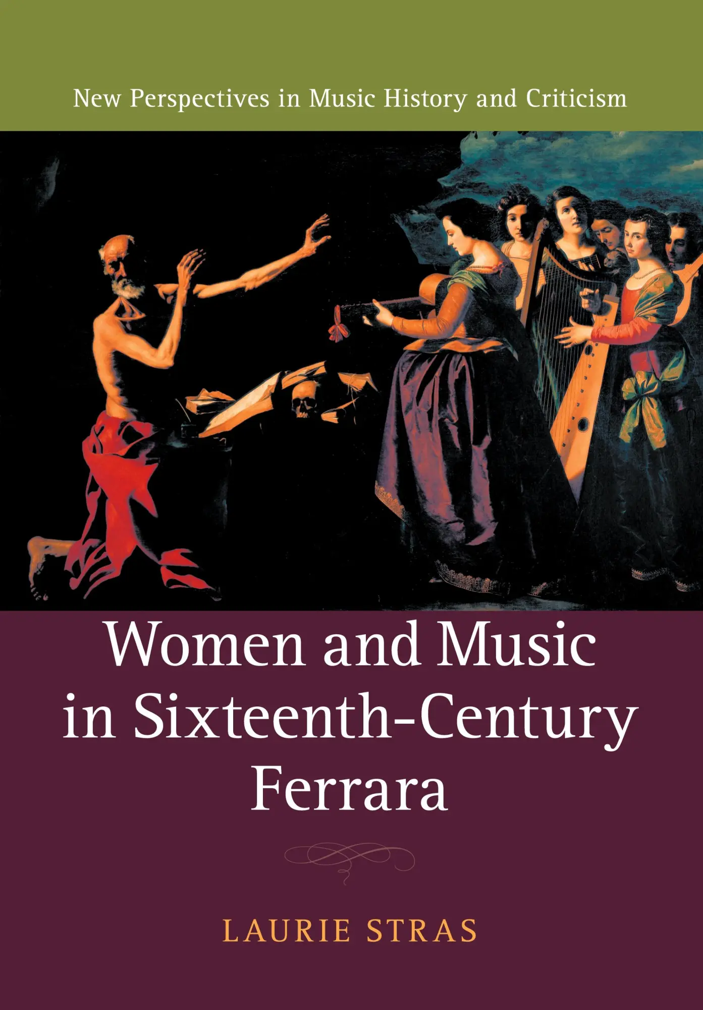 Cover: 9781108815482 | Women and Music in Sixteenth-Century Ferrara | Laurie Stras | Buch