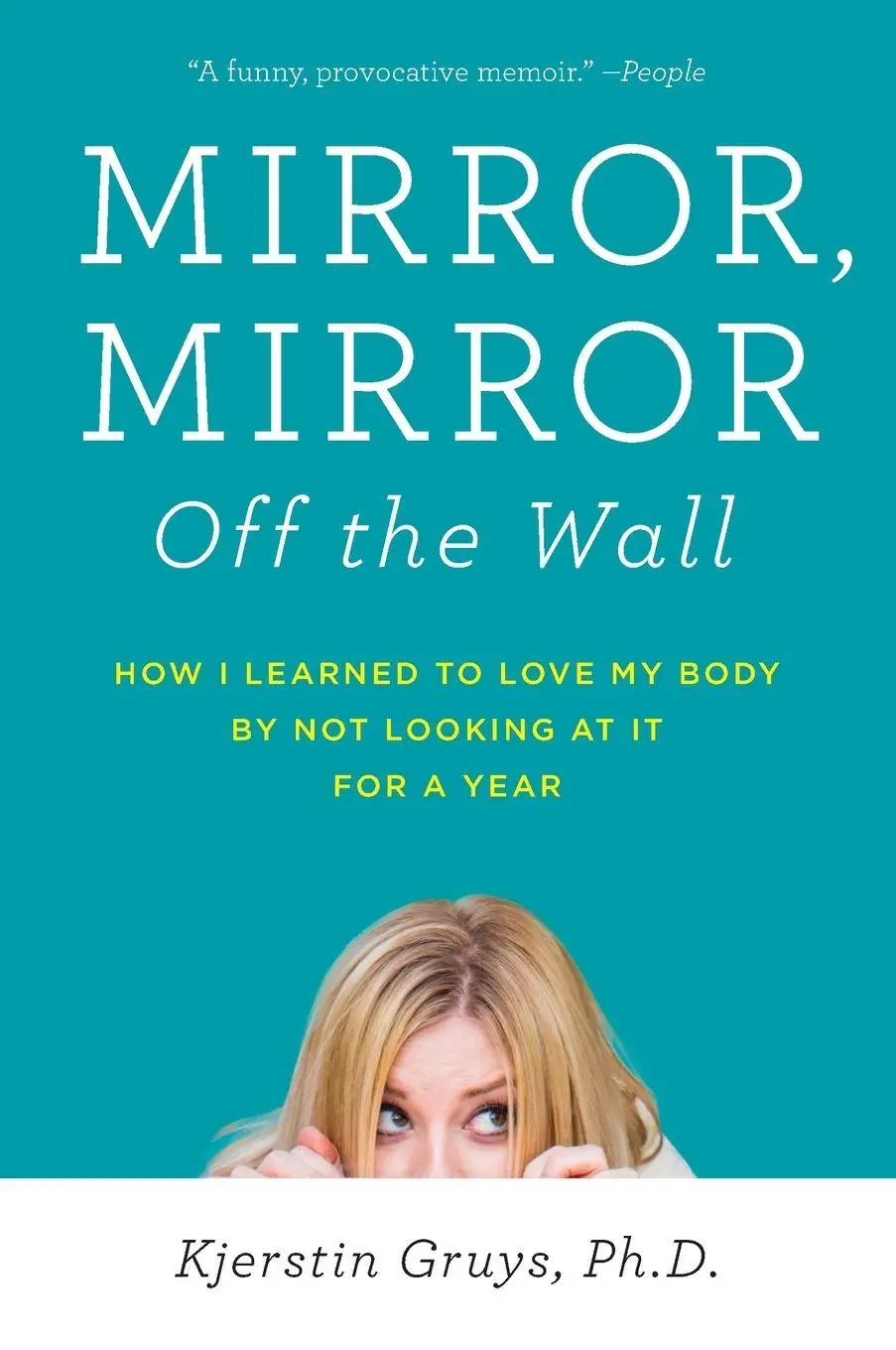 Cover: 9781583335482 | Mirror, Mirror Off the Wall | Kjerstin Gruys | Taschenbuch | Englisch