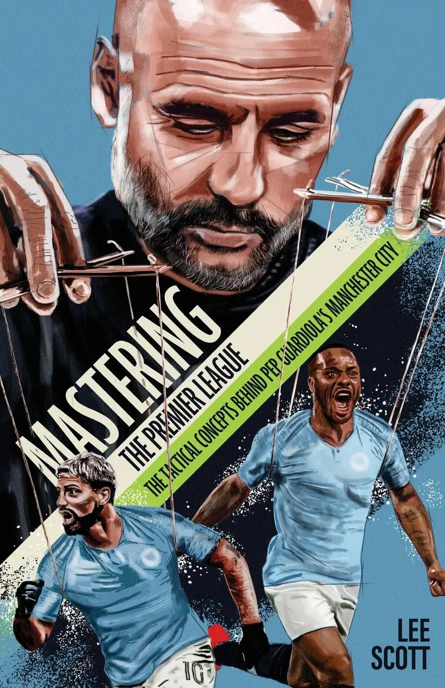 Cover: 9781801505482 | Mastering the Premier League | Lee Scott | Taschenbuch | Englisch