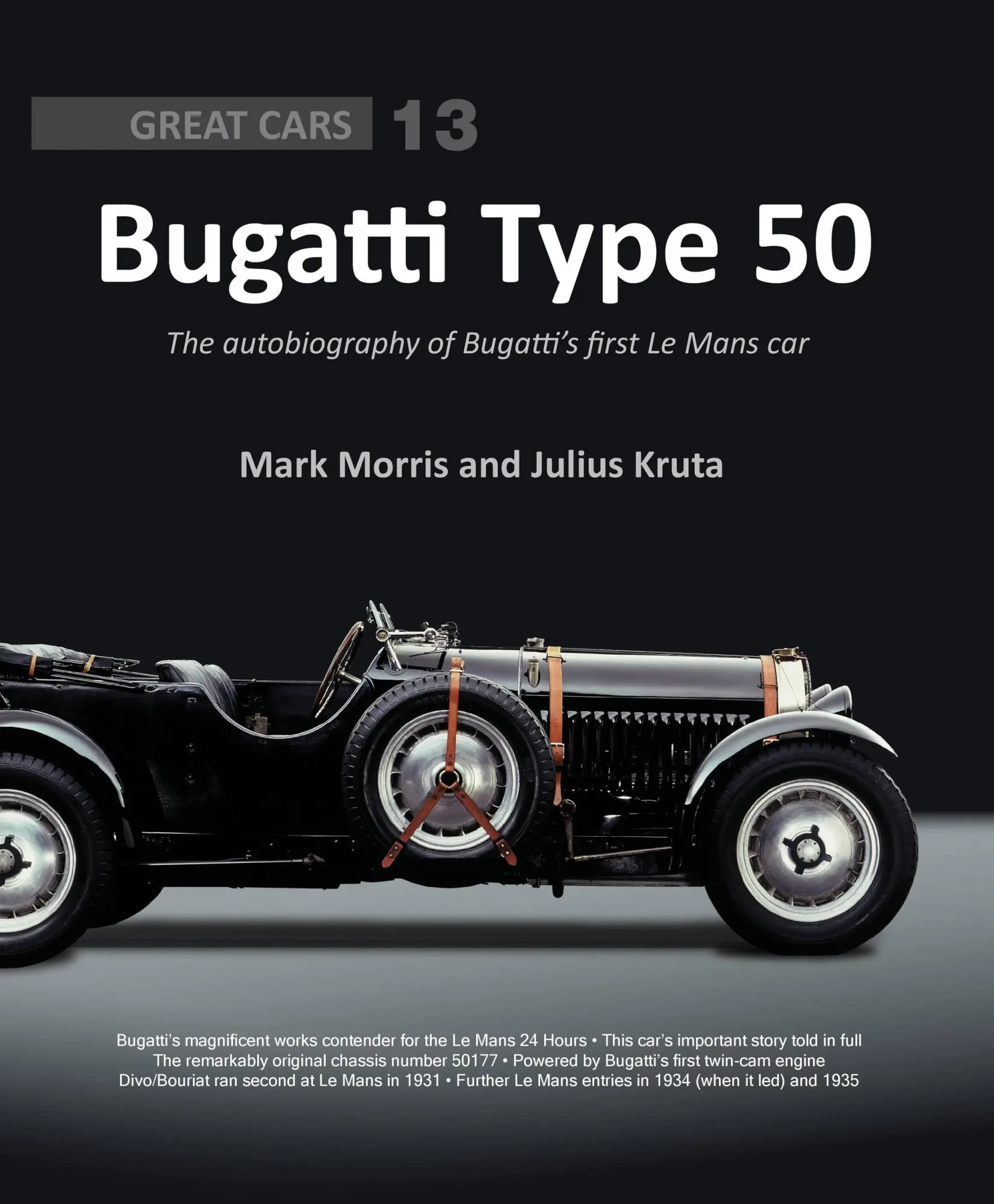 Cover: 9781907085482 | Bugatti Type 50 | The Autobiography of Bugatti's First Le Mans Car
