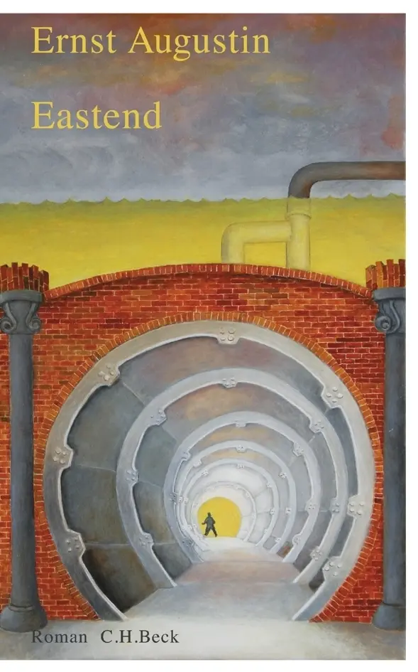Cover: 9783406535482 | Eastend | Roman | Ernst Augustin | Buch | 328 S. | Deutsch | 2005