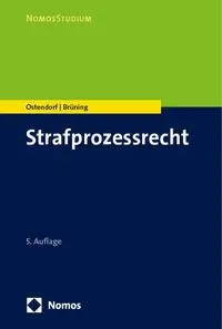 Cover: 9783756005482 | Strafprozessrecht | Heribert Ostendorf (u. a.) | Taschenbuch | 313 S.