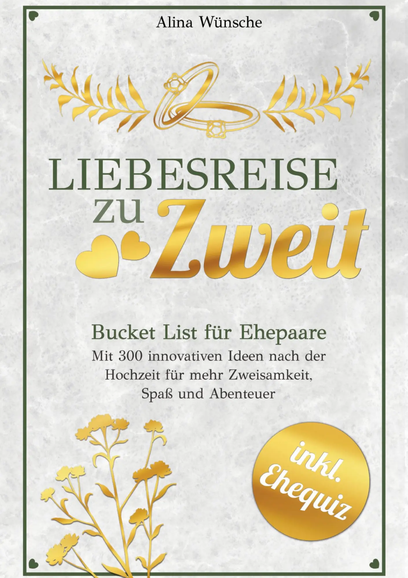 Cover: 9783759215482 | Liebesreise zu Zweit | Alina Wünsche | Taschenbuch | 128 S. | Deutsch