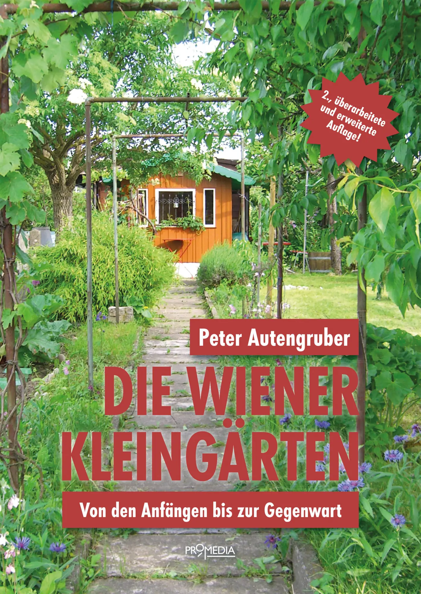 Cover: 9783853715482 | Die Wiener Kleingärten | Von den Anfängen bis zur Gegenwart | Buch