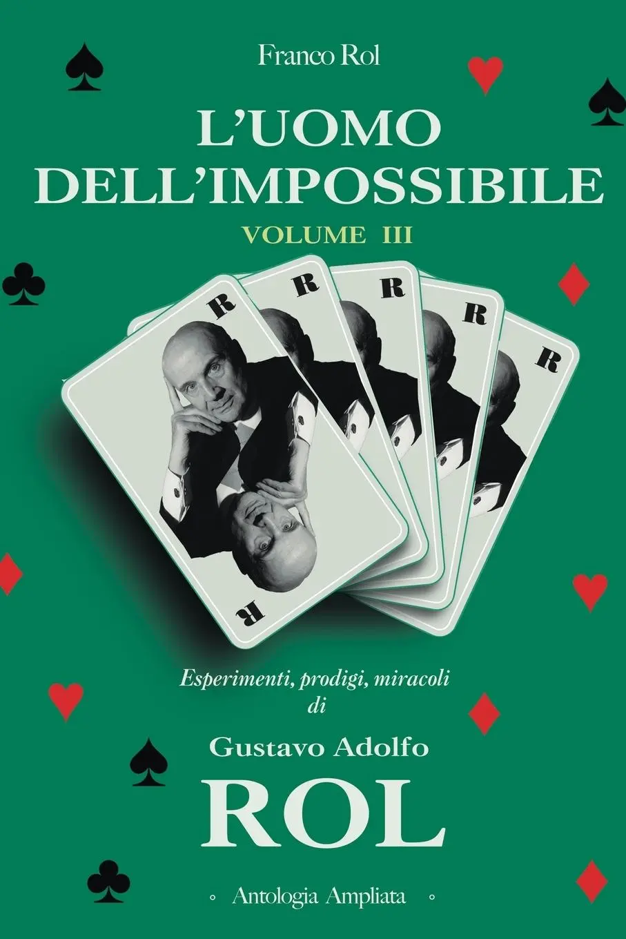 Cover: 9798886805482 | L'Uomo dell'Impossibile - Volume 3 | Franco Rol | Taschenbuch | 2022