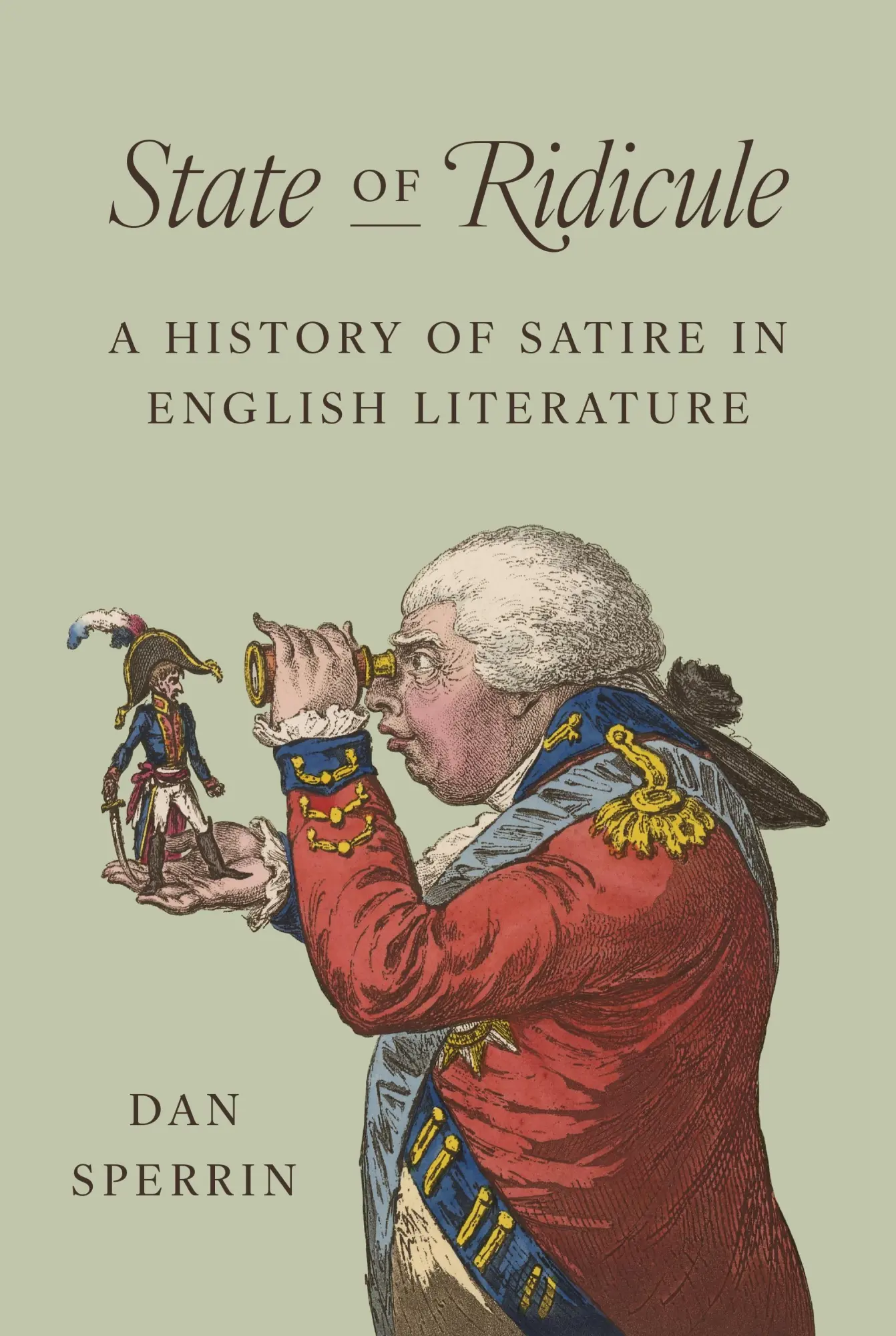 Cover: 9780691195582 | State of Ridicule | A History of Satire in English Literature | Buch