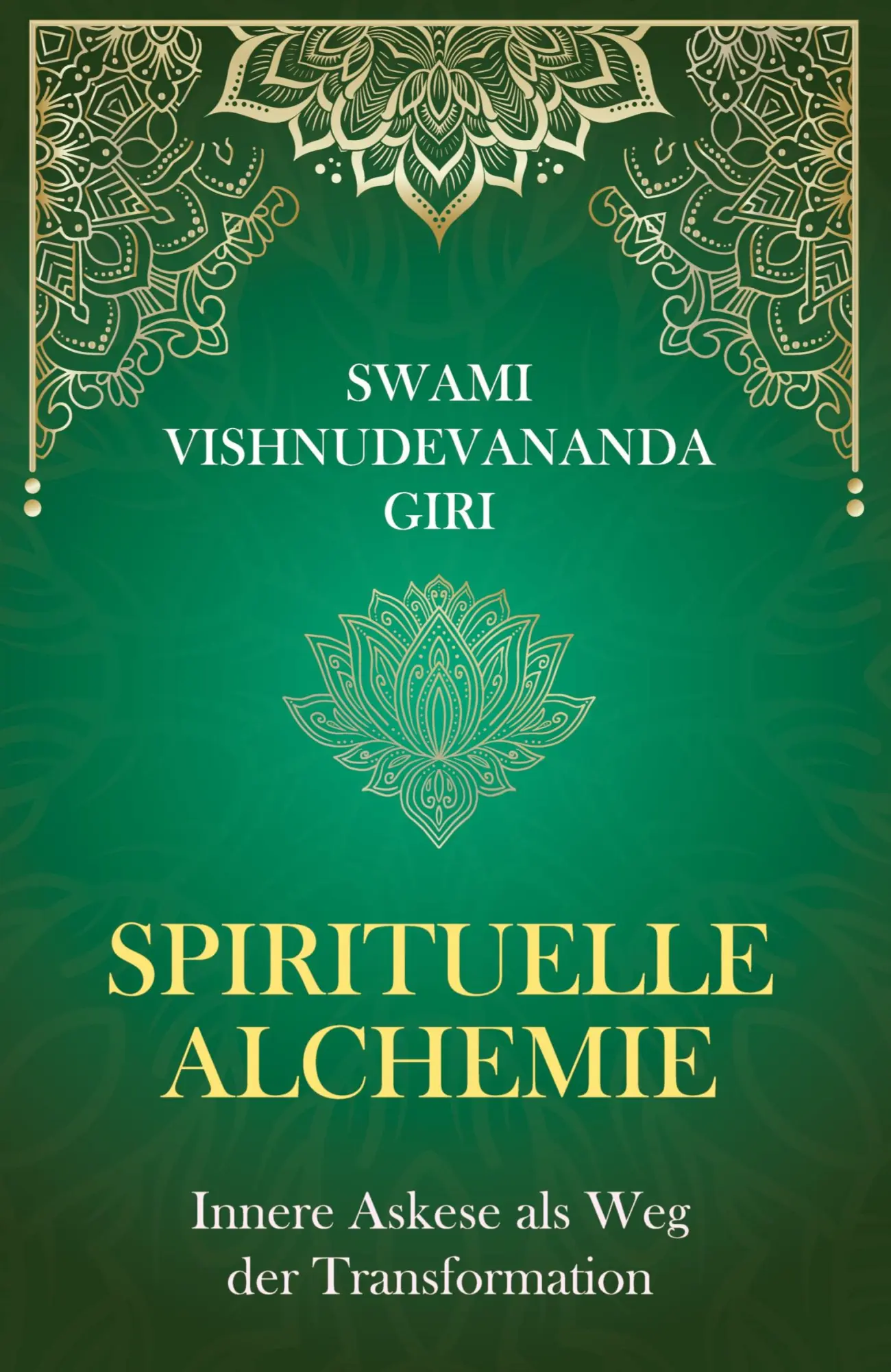 Cover: 9783384515582 | Spirituelle Alchemie | Innere Askese als Weg der Transformation | Giri