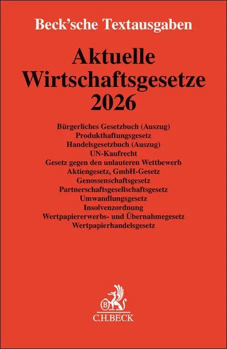 Cover: 9783406835582 | Aktuelle Wirtschaftsgesetze 2026 | Taschenbuch | VIII | Deutsch | 2025