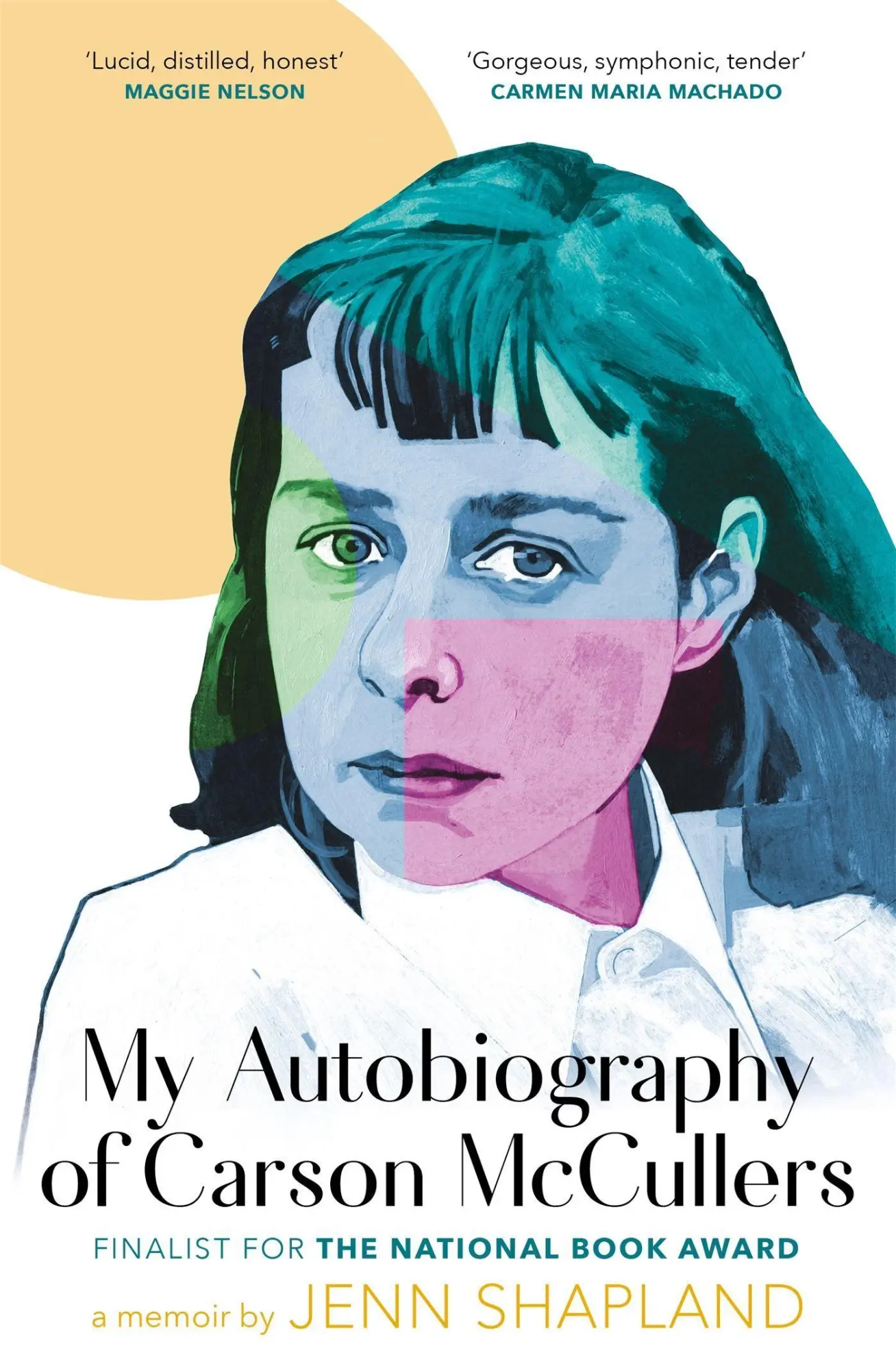 Cover: 9780349015682 | My Autobiography of Carson McCullers | Jenn Shapland | Taschenbuch