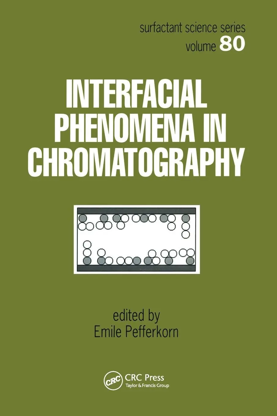 Cover: 9780367455682 | Interfacial Phenomena In Chromatography | Emile Pefferkorn | Buch