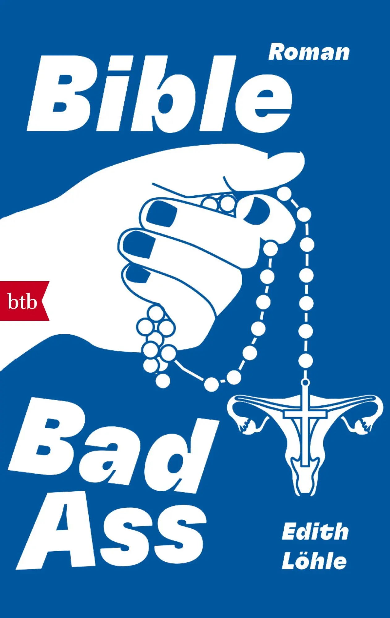 Cover: 9783442775682 | Bible Bad Ass | Edith Löhle | Taschenbuch | 288 S. | Deutsch | 2025