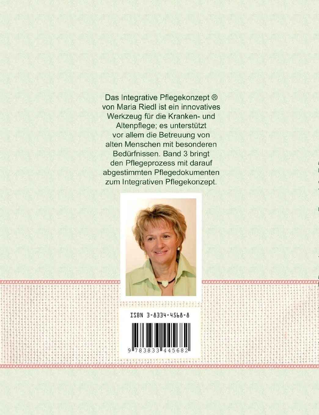 Rückseite: 9783833445682 | Integratives Pflegekonzept, Band 3: Pflegeprozess | Maria Riedl | Buch