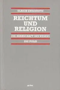 Cover: 9783894385682 | Reichtum und Religion | Ulrich Enderwitz | Taschenbuch | 498 S. | 1998