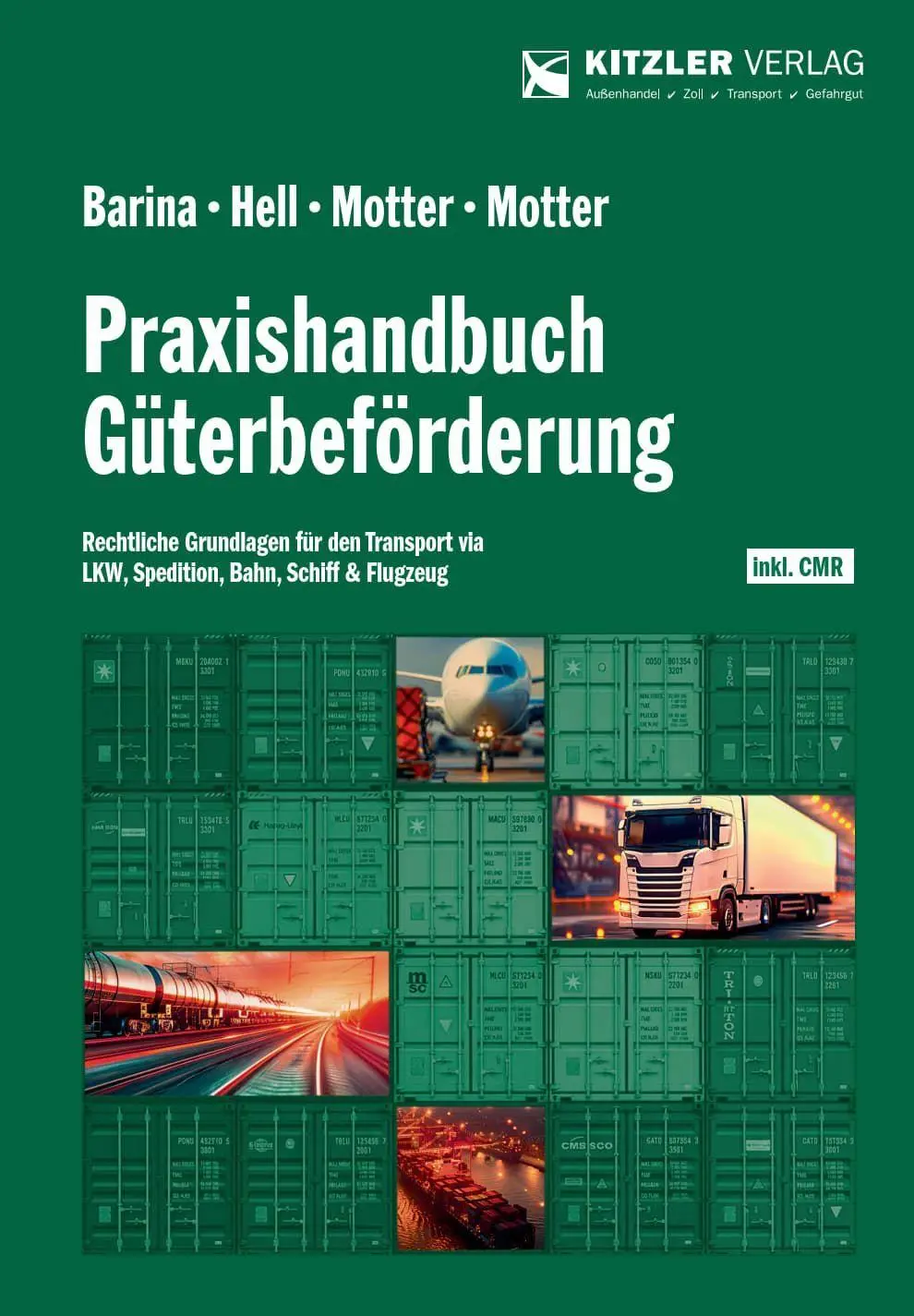 Cover: 9783903285682 | Praxishandbuch Güterbeförderung | Mathias Hell (u. a.) | Taschenbuch