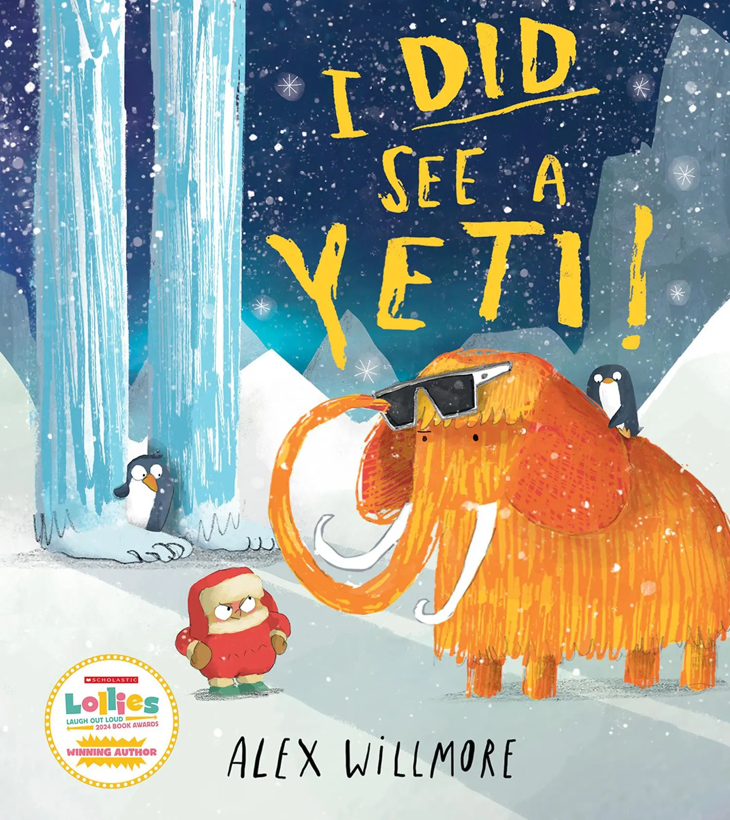 Cover: 9780008685782 | I Did See a Yeti! | Alex Willmore | Taschenbuch | Paperback | Englisch
