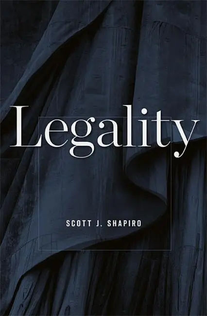 Cover: 9780674725782 | Legality | Scott J Shapiro | Taschenbuch | Kartoniert / Broschiert
