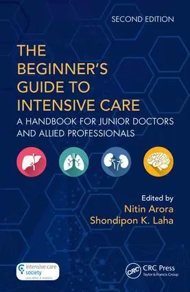 Cover: 9781138035782 | The Beginner's Guide to Intensive Care | Nitin Arora (u. a.) | Buch