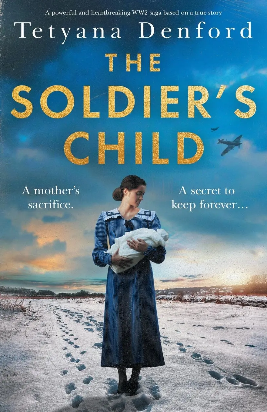 Cover: 9781837905782 | The Soldier's Child | Tetyana Denford | Taschenbuch | Englisch | 2023
