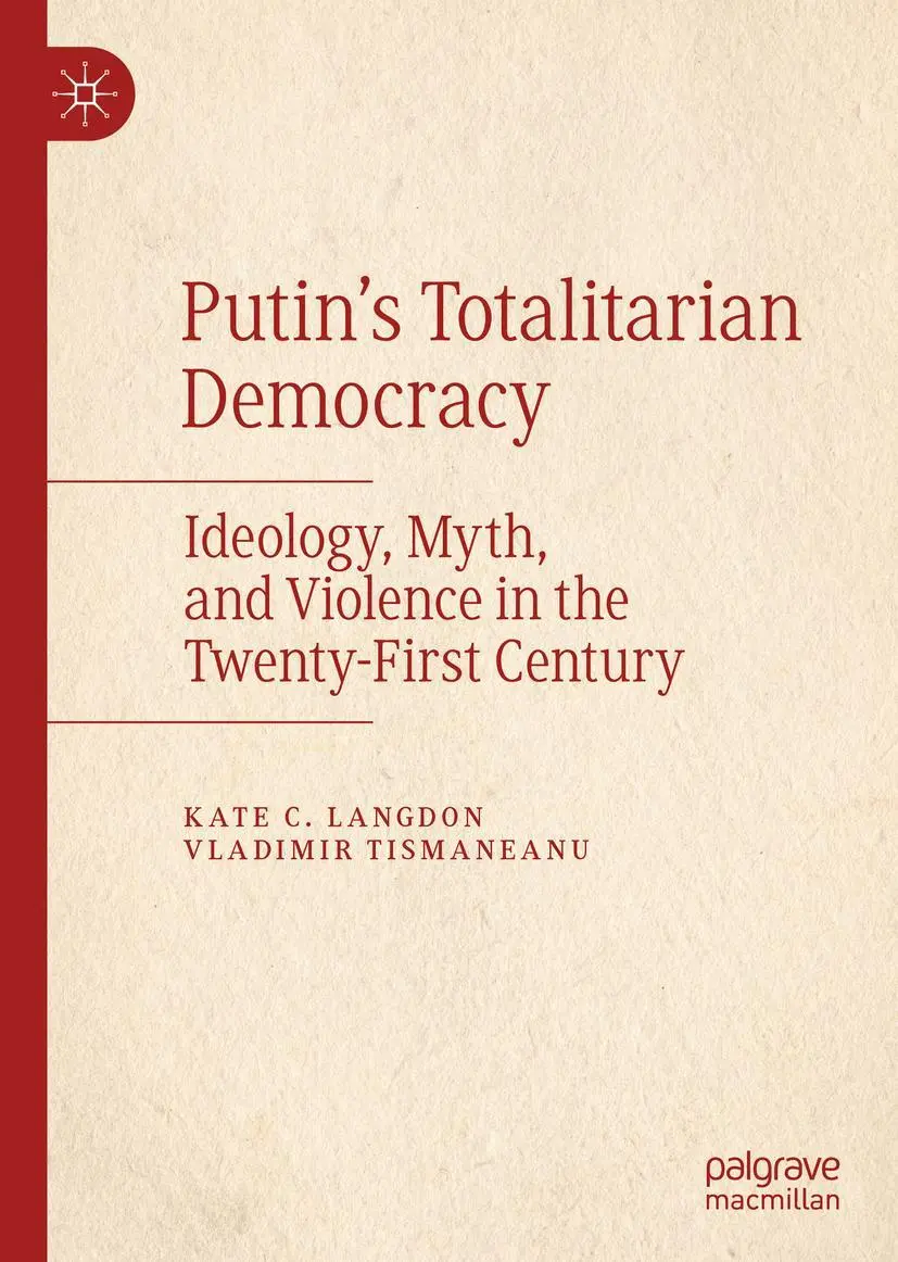 Cover: 9783030205782 | Putin's Totalitarian Democracy | Vladimir Tismaneanu (u. a.) | Buch