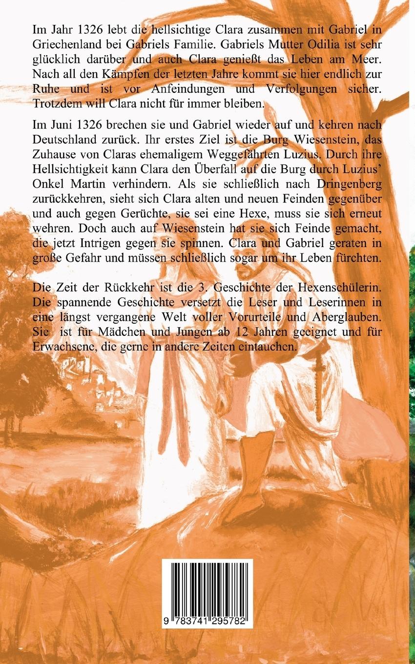 Rückseite: 9783741295782 | Die Hexenschülerin - Die Zeit der Rückkehr | Rotraud Falke-Held | Buch