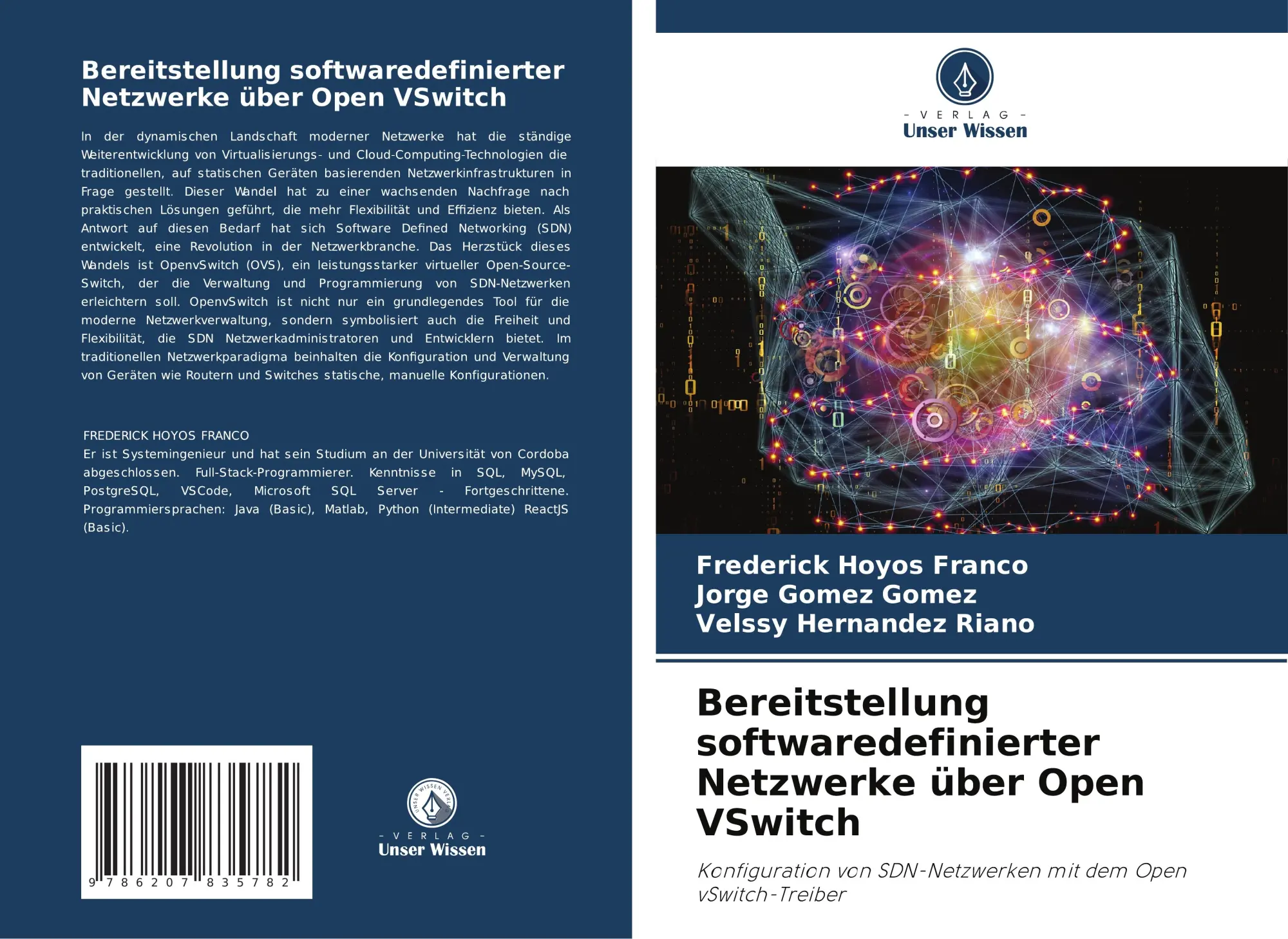 Cover: 9786207835782 | Bereitstellung softwaredefinierter Netzwerke über Open VSwitch | Buch