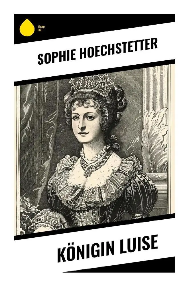 Cover: 9788028375782 | Königin Luise | Sophie Hoechstetter | Taschenbuch | 208 S. | Deutsch