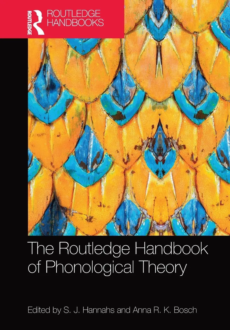 Cover: 9781032095882 | The Routledge Handbook of Phonological Theory | S. J. Hannahs (u. a.)