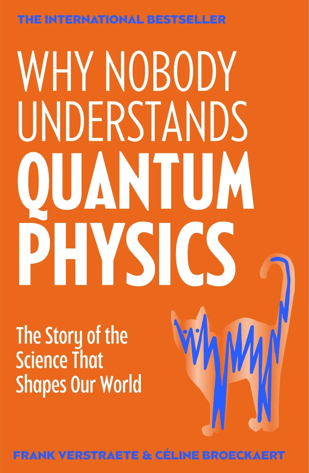 Cover: 9781035065882 | Why Nobody Understands Quantum Physics | Frank Verstraete (u. a.)