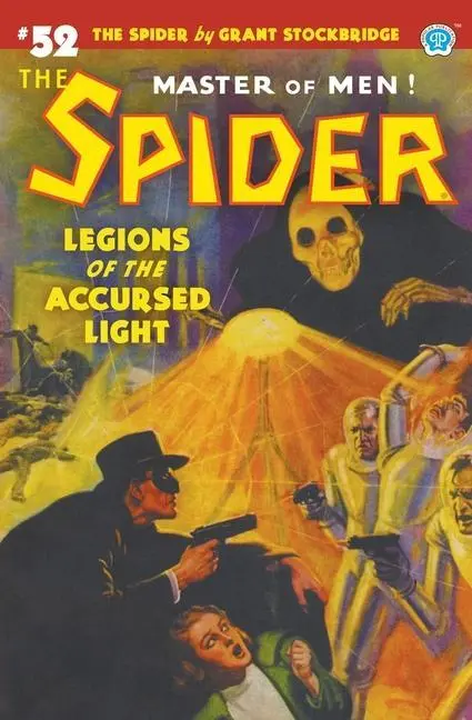 Cover: 9781618275882 | The Spider #52: Legions of the Accursed Light | Stockbridge (u. a.)