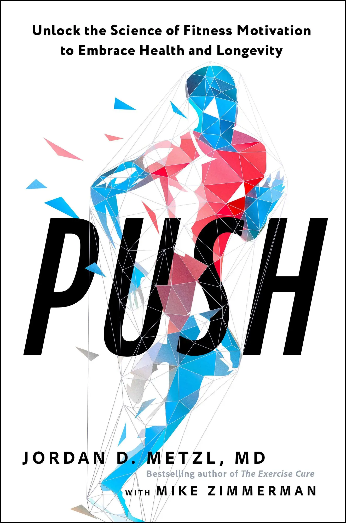 Cover: 9781623365882 | Push | Jordan D. Metzl | Taschenbuch | Englisch | 2026