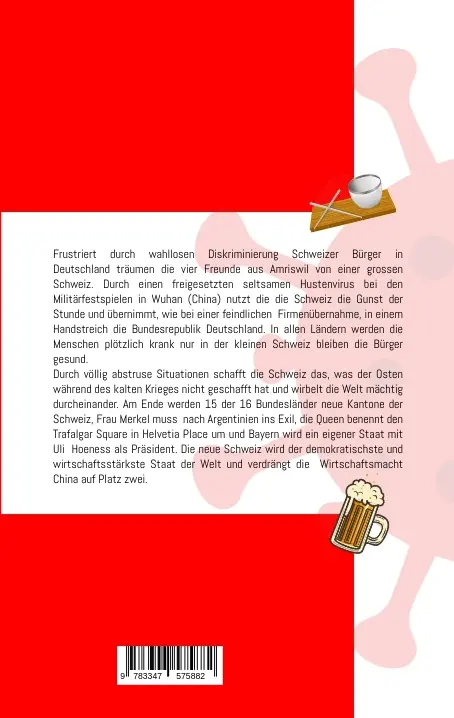 Bild: 9783347575882 | Der Tag an dem wir Schweizer wurden Eroberung Virus Deutschland...