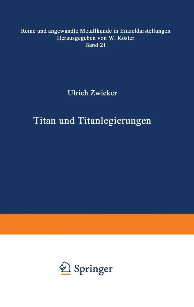 Cover: 9783642805882 | Titan und Titanlegierungen | U. Zwicker | Taschenbuch | xi | Deutsch