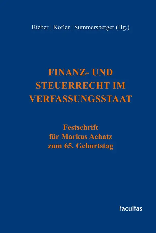 Cover: 9783708925882 | Finanz- und Steuerrecht im Verfassungsstaat | Thomas Bieber (u. a.)