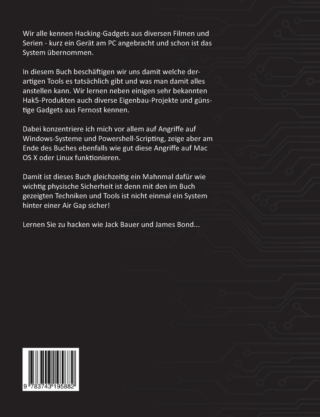 Rückseite: 9783743195882 | Hacken mit Hardware-Gadgets | Mark B. | Taschenbuch | Paperback | 2023