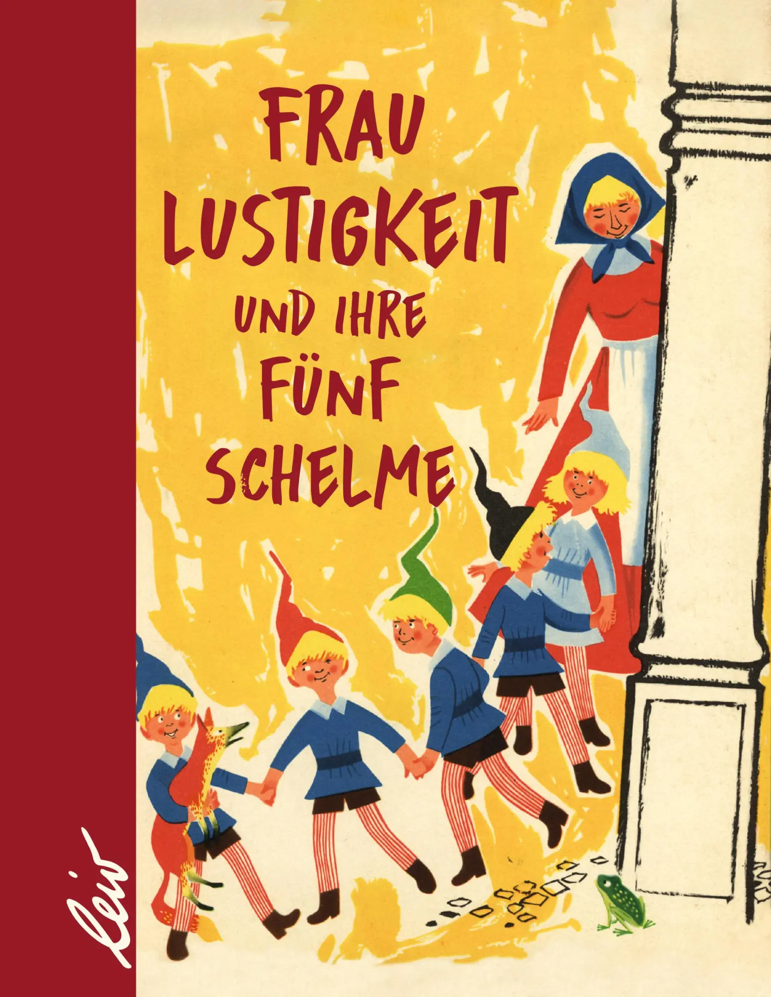 Frau Lustigkeit und ihre fünf Schelme - Neuware