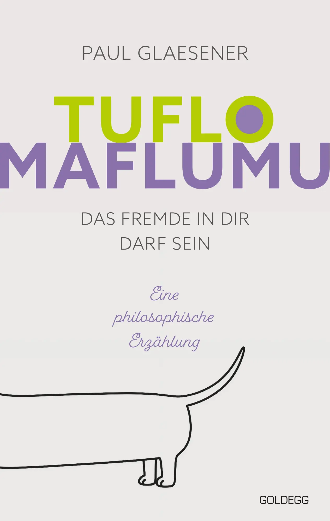 Cover: 9783990605882 | Tuflo Maflumu | Das Fremde in Dir darf sein | Paul Glaesener | Buch