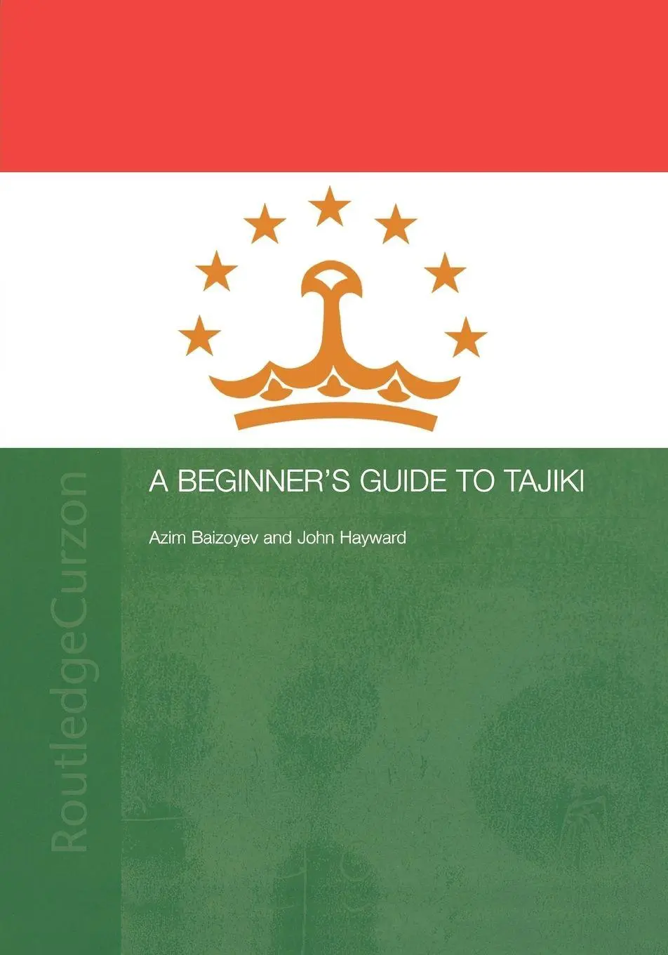 Cover: 9780415315982 | A Beginners' Guide to Tajiki | Azim Baizoyev (u. a.) | Taschenbuch