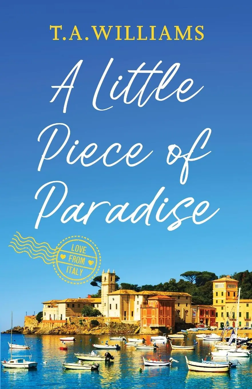 Cover: 9781800325982 | A Little Piece of Paradise | T. A. Williams | Taschenbuch | Englisch