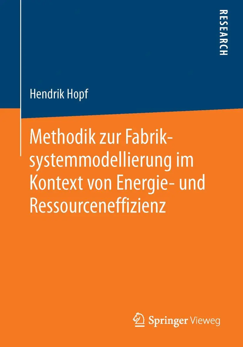 Cover: 9783658115982 | Methodik zur Fabriksystemmodellierung im Kontext von Energie- und...