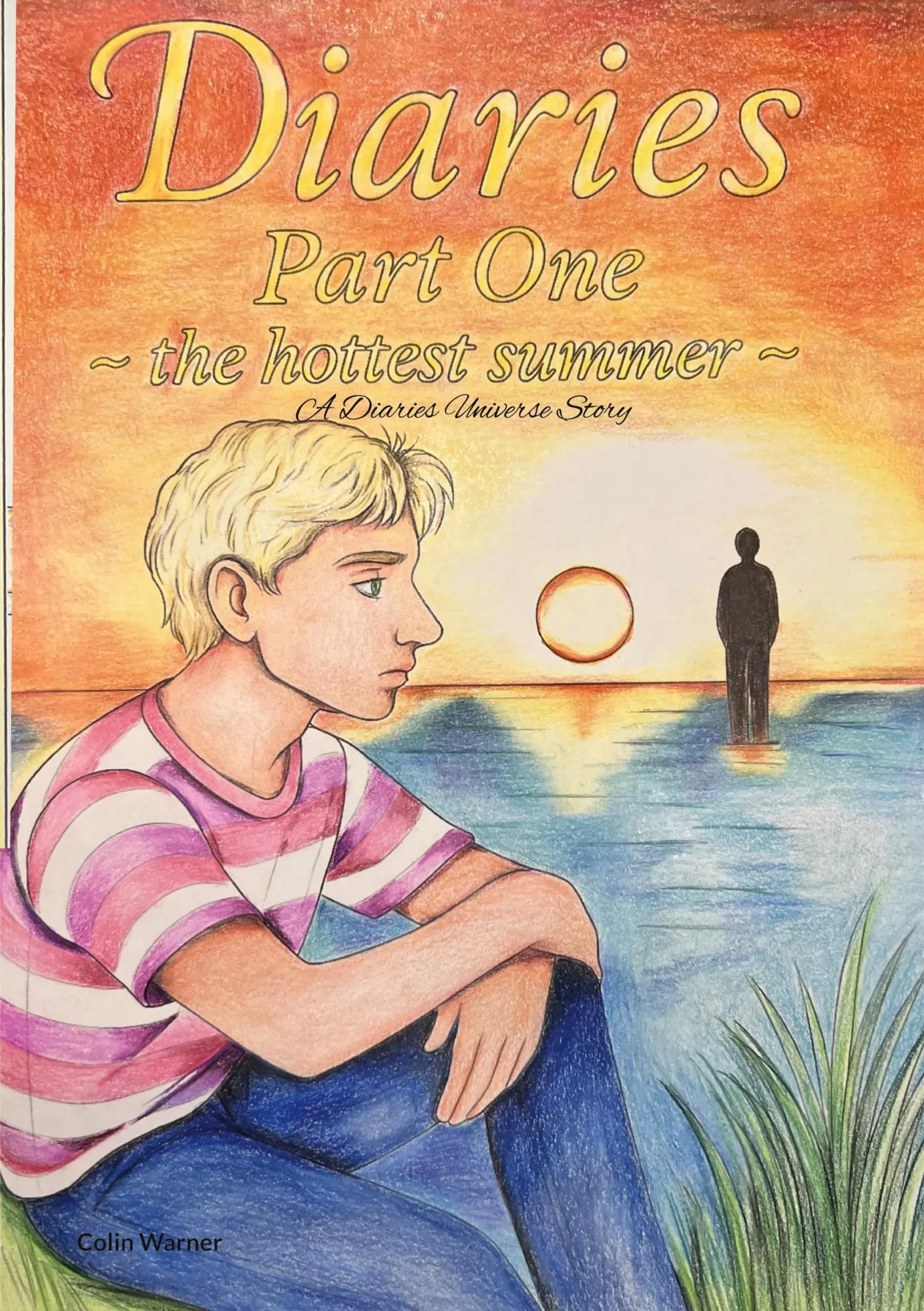 Cover: 9783695125982 | Diaries part one | the hottest summer | Colin Warner | Taschenbuch