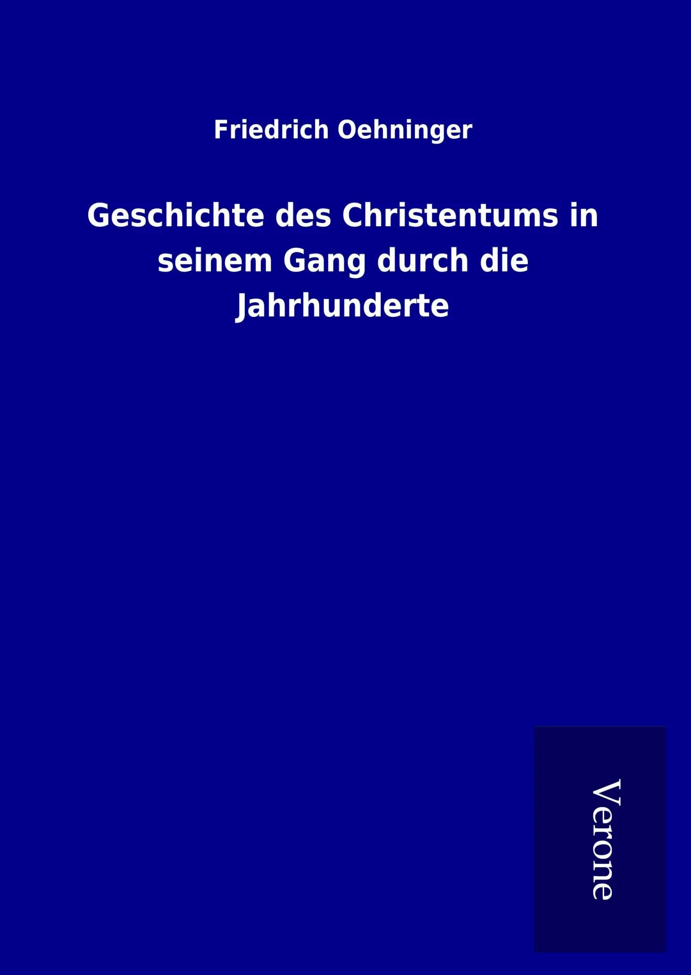 Cover: 9789925055982 | Geschichte des Christentums in seinem Gang durch die Jahrhunderte