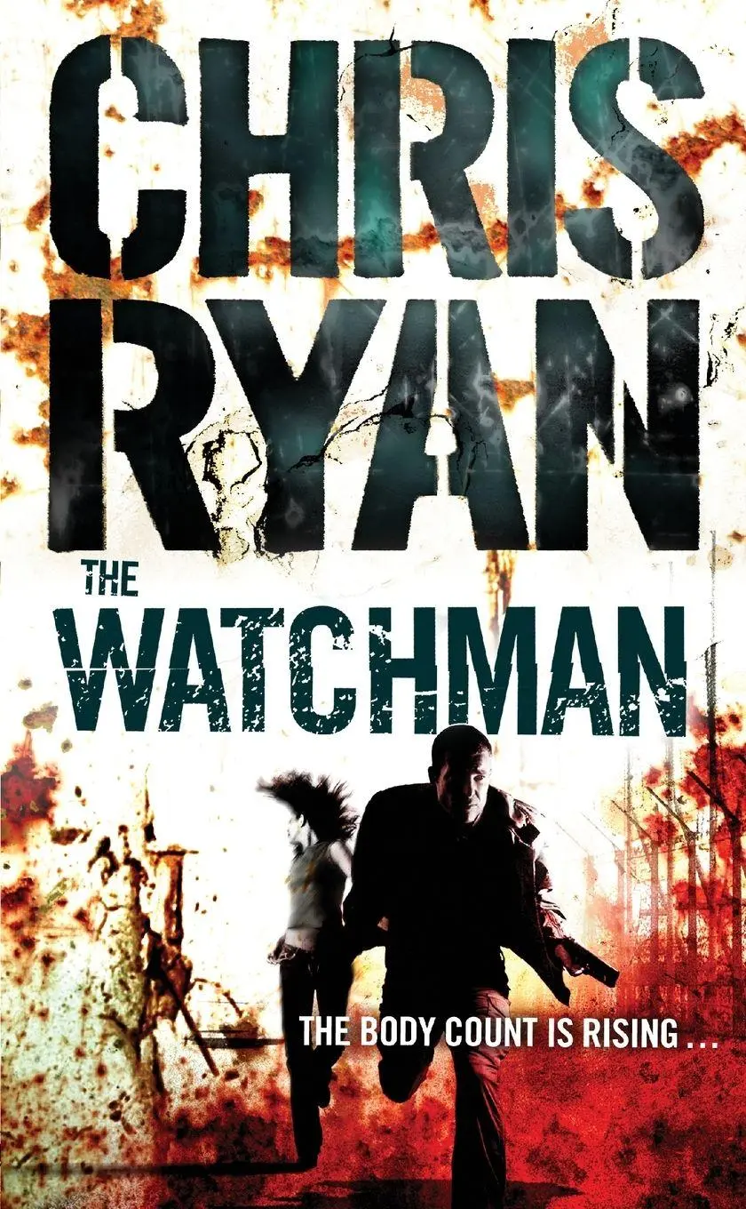 Cover: 9780099406082 | The Watchman | Chris Ryan | Taschenbuch | Englisch | 2007 | Arrow