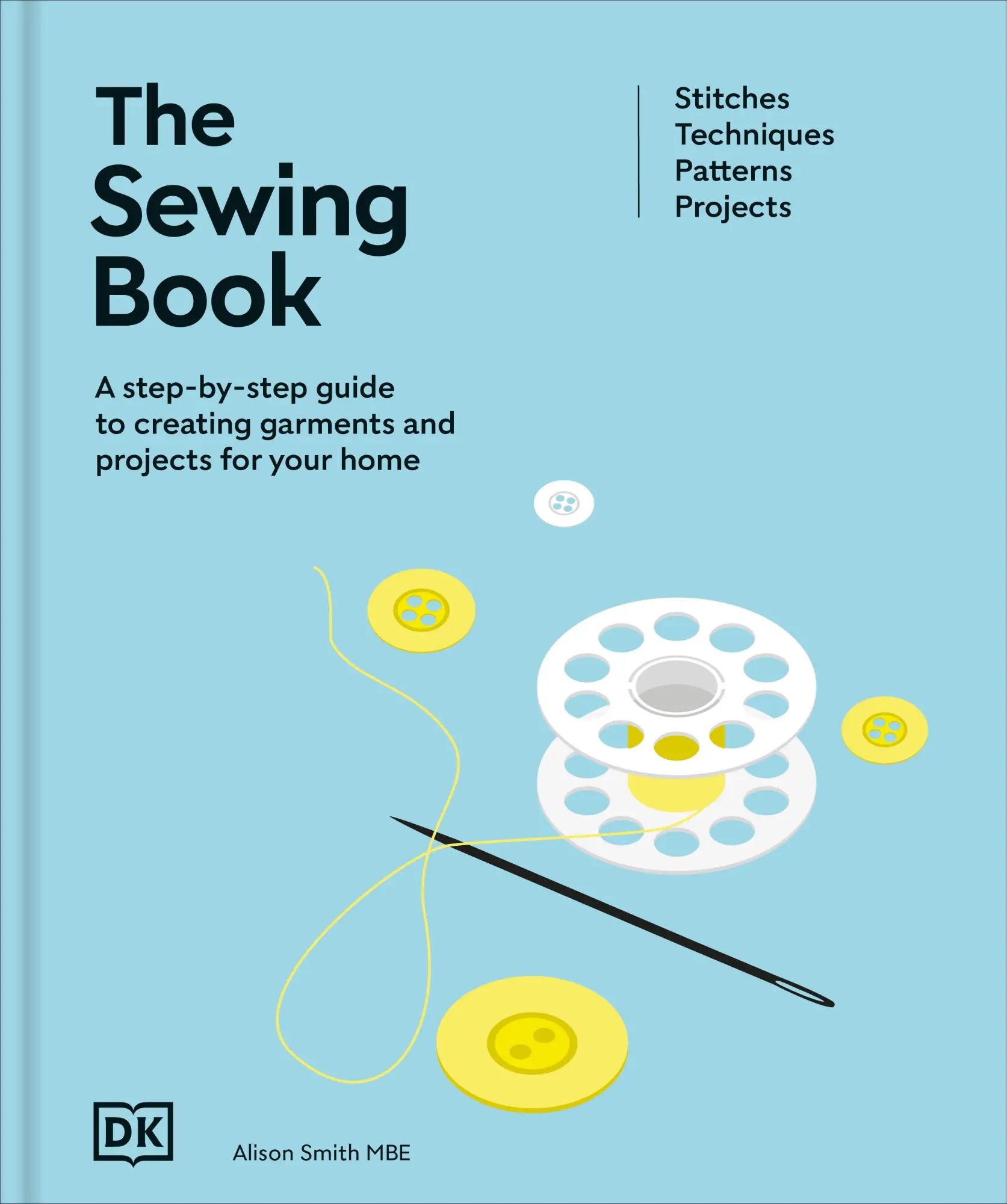 Cover: 9780241726082 | The Sewing Book (New Edition) | Alison Smith | Buch | Englisch | 2025