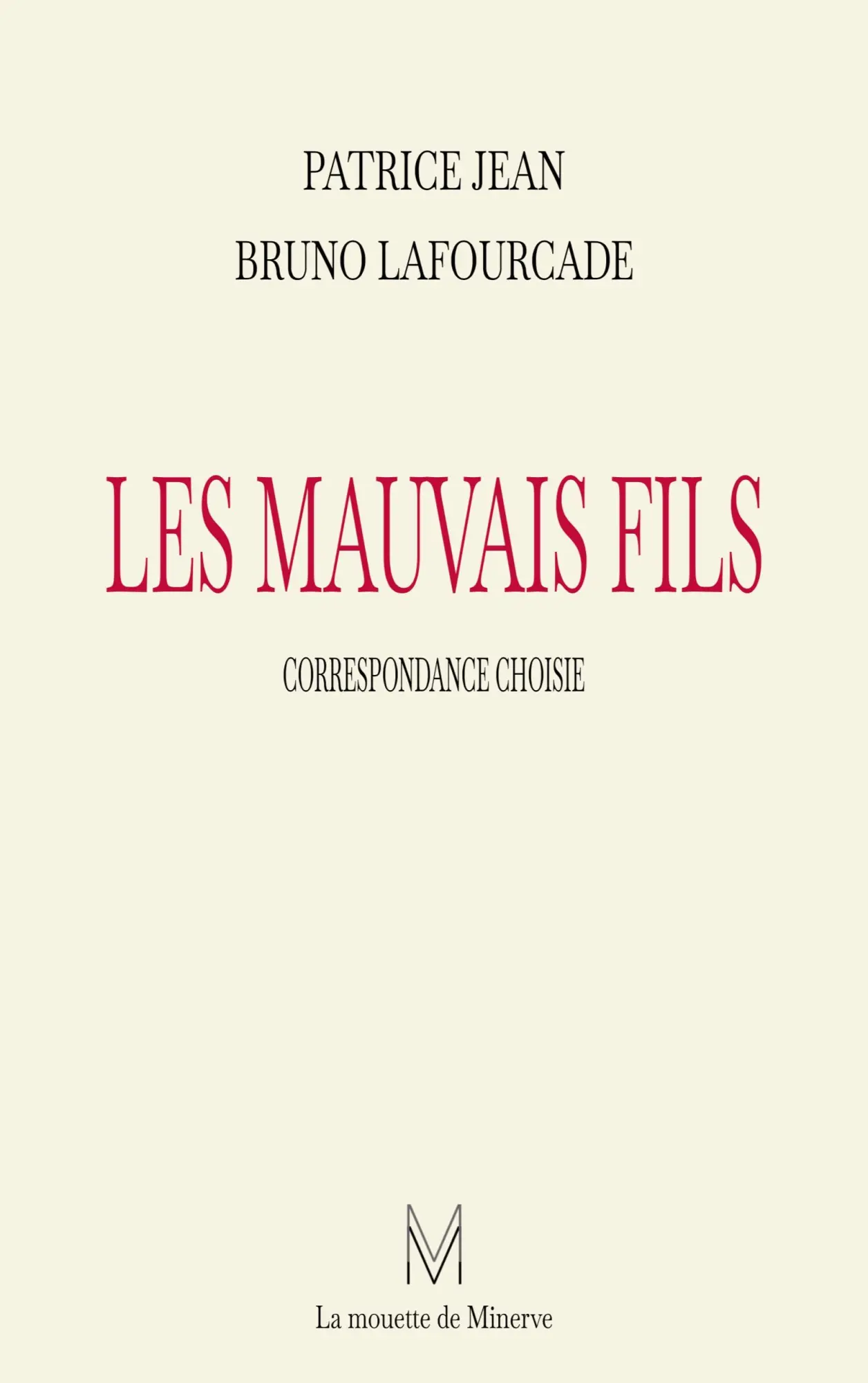 Cover: 9782487526082 | Les mauvais fils | Bruno Lafourcade (u. a.) | Taschenbuch | Paperback