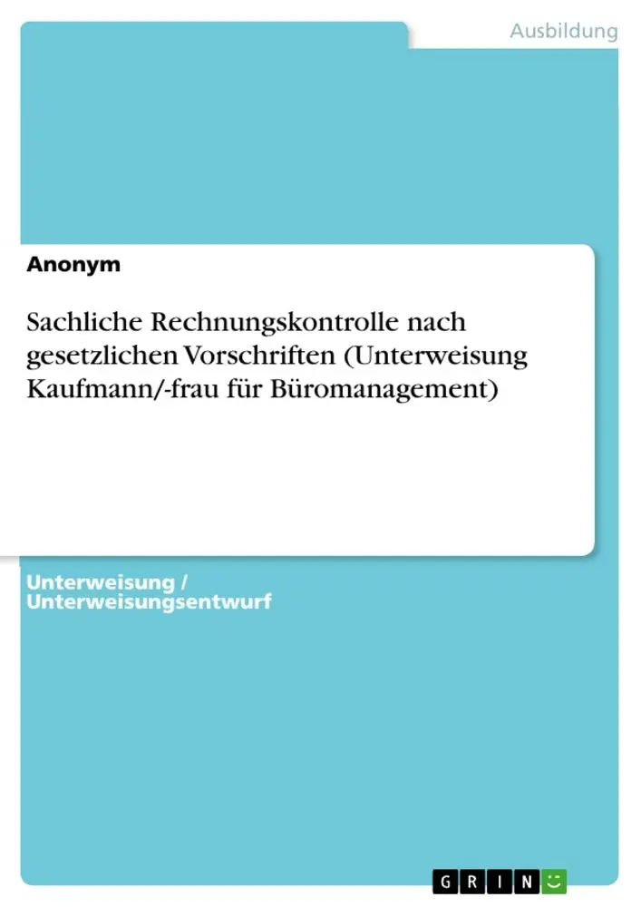 Cover: 9783346226082 | Sachliche Rechnungskontrolle nach gesetzlichen Vorschriften...