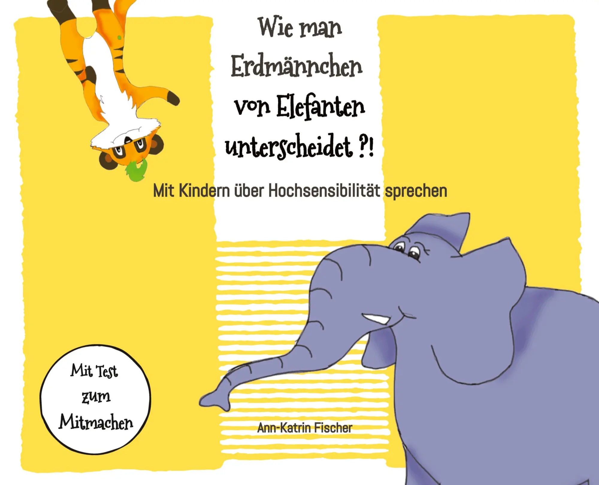 Cover: 9783384156082 | Wie man Erdmännchen von Elefanten unterscheidet ?! | Fischer | Buch