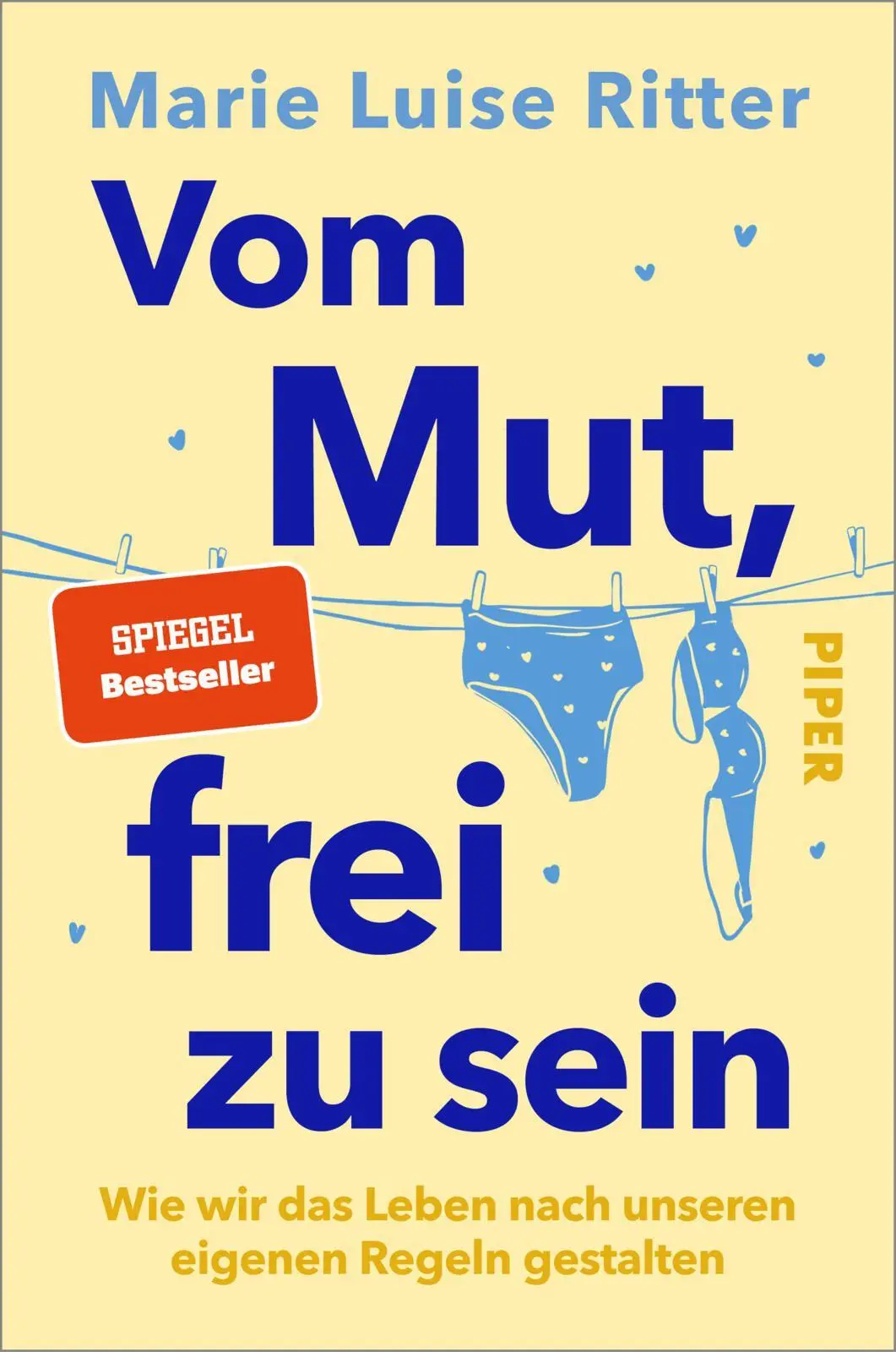 Cover: 9783492066082 | Vom Mut, frei zu sein | Marie Luise Ritter | Taschenbuch | 240 S.
