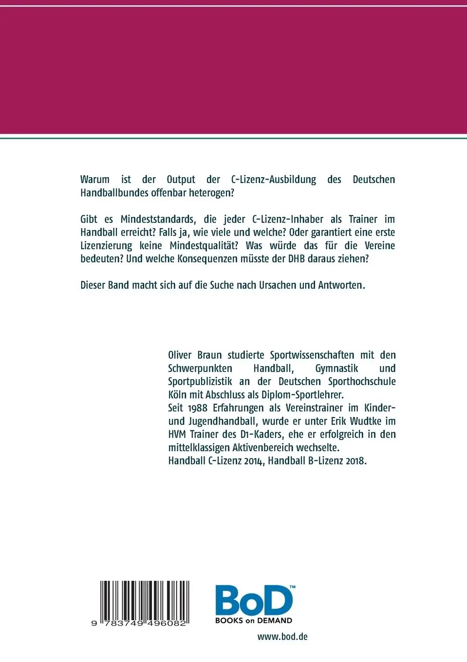 Rückseite: 9783749496082 | Warum die C-Lizenz keine guten Trainer macht | Oliver Braun | Buch