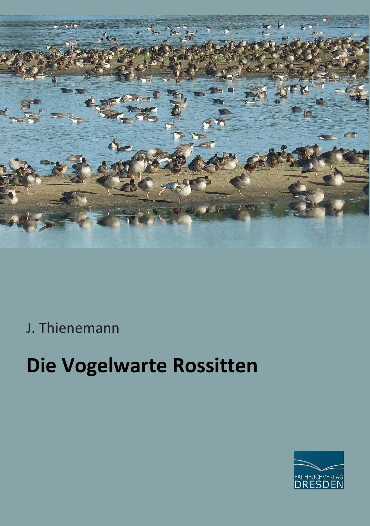 Cover: 9783956926082 | Die Vogelwarte Rossitten | J. Thienemann | Taschenbuch | 48 S. | 2015