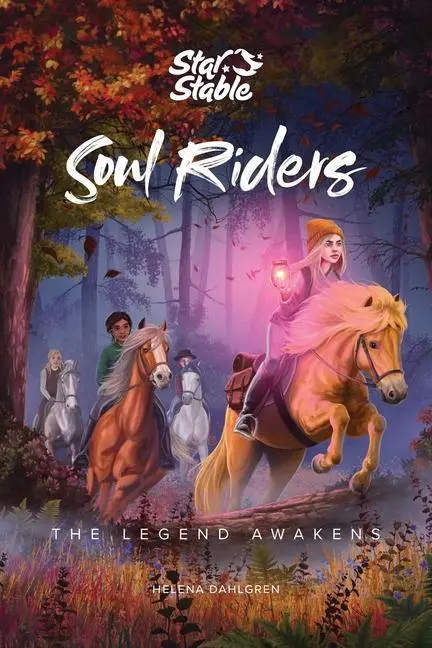 Cover: 9781524856182 | Soul Riders | The Legend Awakens Volume 2 | Helena Dahlgren (u. a.)